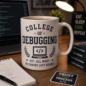 College of Debugging Mug | Programmer Coffee Cup, Coding Student Humor