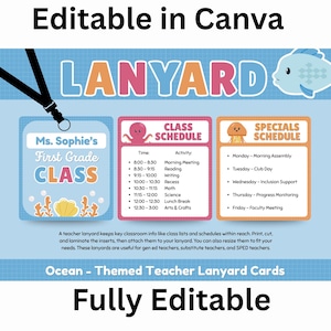May include: An ocean-themed teacher lanyard card set featuring a black lanyard, a name tag labeled Ms. Sophie's First Grade Class, a class schedule with an octopus icon, and a specials schedule with a jellyfish icon, all editable in Canva.