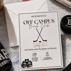 May include: A white rectangular invitation card with black text reading "YOU'RE INVITED TO OFF CAMPUS Book Club". The design features two crossed hockey sticks, a puck, and an illustration of two hockey players wearing jerseys numbered 44 and 66.
