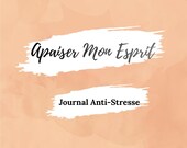 Apaiser Mon Esprit - Journal Anti-Stress PDF | Calming Journal Imprimable | Bien-être Mental | Téléchargement Instantané
