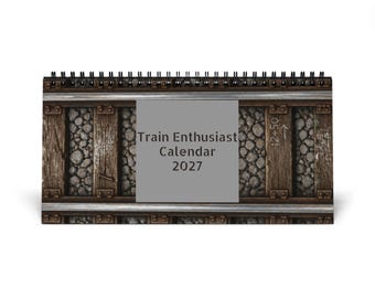 Train Enthusiast Desktop Calendar 2027 | Workshop Charm, Monthly Grid, Train Photos