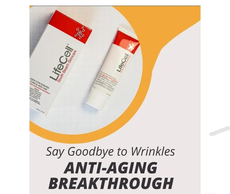 May include: A white tube and box of LifeCell South Beach Skincare products. The tube and box have red accents and the LifeCell logo. The text "Say Goodbye to Wrinkles ANTI-AGING BREAKTHROUGH" is displayed below the products.