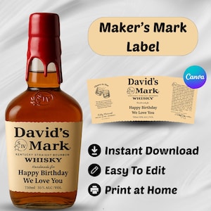 May include: A glass bottle of amber bourbon with a red wax seal on the neck and a tan label reading David's Mark Kentucky Straight Bourbon Whisky, Handmade for Happy Birthday We Love You, 750ml 35% ALC/VOL, alongside a matching digital label template.
