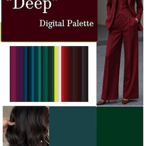 May include: A digital color palette titled Deep featuring a collection of vertical color swatches, a dark red three-piece suit with wide-leg trousers, a vest, and a blazer, plus a swatch of dark brown hair and two solid dark green color blocks.