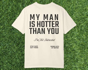 Mein Mann ist heißer als du – Lustiges T-Shirt | Kastiger Unisex-Schnitt
