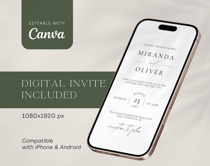 May include: A smartphone displays a digital wedding invitation with the names "Miranda and Oliver" and event details. The invitation includes the text "Digital Invite Included" and is compatible with iPhone and Android devices.