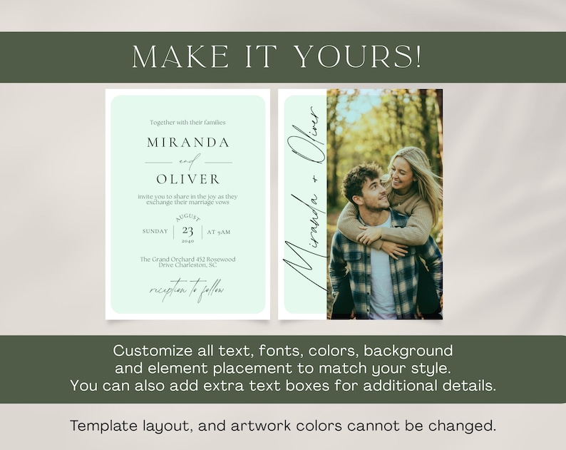 May include: A wedding invitation design featuring the names "Miranda and Oliver" in elegant script. The design includes a photo of the couple, event details, and the phrase "Make it Yours!" in a modern font. The invitation is set against a soft green background.