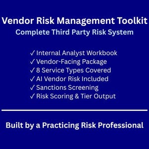 May include: A dark blue graphic with white text promoting a Vendor Risk Management Toolkit. The text includes "Complete Third Party Risk System" and bullet points listing features like "Internal Analyst Workbook" and "Sanctions Screening."