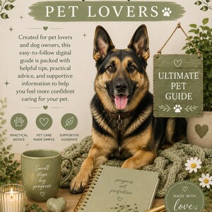 K&ouml;nnte beinhalten: Werbung f&uuml;r einen Tierpflege-Ratgeber mit einem Deutschen Sch&auml;ferhund. Das Bild enth&auml;lt ein Notizbuch, eine Tasse, eine Kerze und ein Schild mit der Aufschrift "Ultimate Pet Guide". Der Text enth&auml;lt "Perfect for Pet Lovers" und "live, grow & thrive".