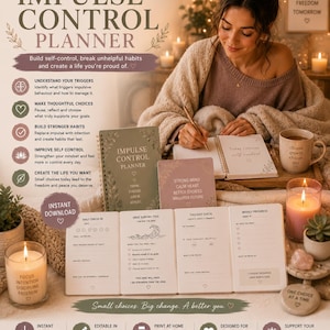 May include: An Impulse Control Planner set featuring a spiral-bound notebook, a square card, and four open pages with prompts like Daily Check-in, Urge Surfing Tool, Thought Check, and Weekly Progress. The text includes Take Control. Make Better Choices, Impulse Control Planner, and Strong Mind Calm Heart Better Choices Brighter Future.