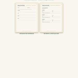 May include: An Interview Ready Bundle featuring two printable documents: an Interview Prep Workbook and a Reference & Portfolio Pack. Both pages are white with gold borders, black text, and organized fields for professional information and notes.