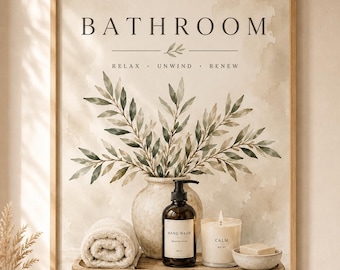 以下が含まれることがあります： BATHROOM, RELAX, UNWIND, RENEWの文字が書かれた額縁入りのウォールアート。ベージュの水彩画風の背景に、緑の葉がついた枝を生けた陶器の花瓶、巻かれた白いタオル、ハンドソープのボトル、キャンドルが描かれています。