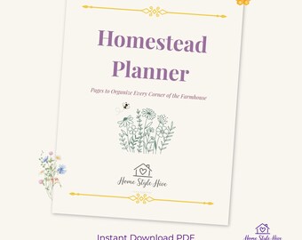Farmhouse Homestead Planner: Meal Planning, Garden, Animal Care, Home Management PDF Download