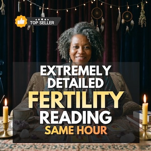 May include: A person with gray curly hair sits behind a table with tarot cards, two lit yellow candles in brass holders, and crystals. The text reads EXTREMELY DETAILED FERTILITY READING SAME HOUR. A top seller badge is visible in the upper corner.
