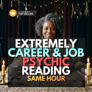 Puede incluir: Una persona con cabello gris rizado sentada tras una mesa con dos velas encendidas en candelabros de latón, una taza de té y cartas de tarot. El texto dice EXTREMELY CAREER & JOB PSYCHIC READING SAME HOUR. Se ve una insignia de Top Seller.