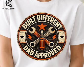 Awesome Like My Daughter Dad Approved Design PNG: Built Different Quote, Proud Parent Clipart (Digital Download)
