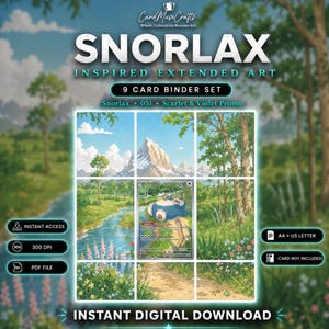 May include: A 9-card binder set featuring Snorlax inspired extended art. The digital download includes a Snorlax 051 Scarlet & Violet promo card design arranged in a grid. Text includes Snorlax, Inspired Extended Art, 9 Card Binder Set, 300 DPI, PDF File, Instant Access, A4 + US Letter, Card Not Included, and Instant Digital Download.