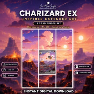 May include: A 9-card binder set digital download featuring Charizard EX inspired extended art titled Sunset Lava Escape. The graphic displays a central Charizard card surrounded by eight panels of a volcanic landscape under a sunset sky with text including Card MuseCrafts, Charizard EX, No. 199, 300 DPI, PDF file, and A4 + US letter.