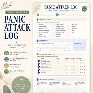 May include: A printable panic attack log worksheet featuring sections for symptoms checklist, intensity scale, grounding techniques, and afterthought reflection. The document uses a color palette of dark blue, sage green, and beige with text.