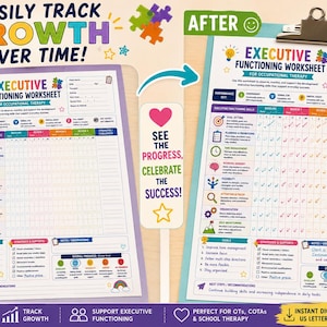 May include: An executive functioning worksheet for occupational therapy, shown in a before and after format. The document features colorful icons, a performance key, and sections for tracking goals, strategies, and progress. The text includes "Executive Functioning Worksheet for Occupational Therapy" and "Easily Track Growth Over Time!" with various checkmarks and notes.