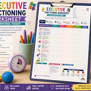 May include: An executive functioning worksheet for occupational therapy on a clipboard, featuring a performance key, skill tracking grid, goal section, and progress scale. The document is 8.5 by 11 inches and includes colorful icons and text.