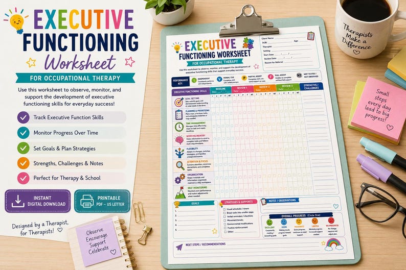 May include: An Executive Functioning Worksheet for occupational therapy on a clipboard. The document features a performance key, skill tracking grid, goal section, and notes area. It includes colorful icons, text, and a progress scale with faces.