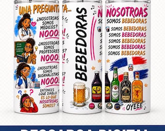 Nósotras Somos Bebedoras PNG / PDF | Envoltório de copo magro de 20 onças | Diseño Sublimação Español | Design engraçado de copo espanhol | Download digital