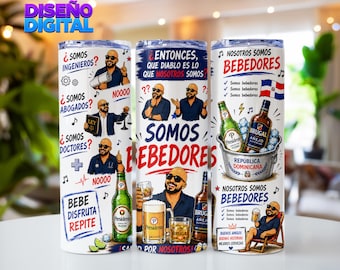 Nós Somos Bebedores JPG | Envoltório de copo magro de 20 onças | Diseño Sublimação Español | Design engraçado de copo espanhol | Download Digital
