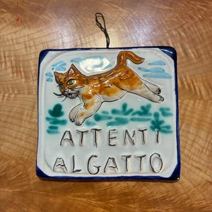Vintage Italian Majolica Cat Plaque: Attenti al Gatto Sign, Coastal Decor
