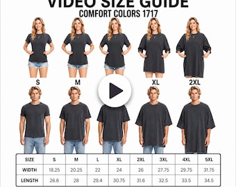 Comfort Colors 1717 T-Shirt Size Guide Video (Digital Download)