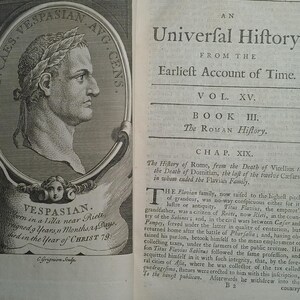 May include: An antique book page featuring a black and white engraving of Emperor Vespasian in an oval frame with the text IMP. CAES. VESPASIAN. AVG. CENS. and VESPASIAN. The right page displays the title An Universal History, From the Earliest Account of Time.