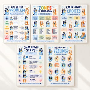 May include: A set of five educational posters featuring Bluey characters. The charts illustrate Size of the Problem, Zones of Regulation, Calm Down Choices, Calm Down Steps, and How Are You Feeling with colorful icons and text.