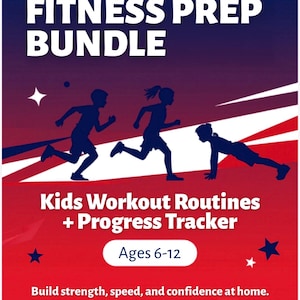 May include: A red, white, and blue graphic promoting the Presidential Fitness Prep Bundle. The image features silhouettes of children exercising, with text that reads "Kids Workout Routines + Progress Tracker" and "Ages 6-12."