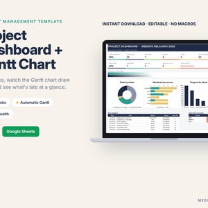 May include: A digital project management template displayed on a laptop screen, featuring a dashboard with a Gantt chart, task status donut chart, workload bar graphs, and progress tracking. Text includes Project Dashboard + Gantt Chart.