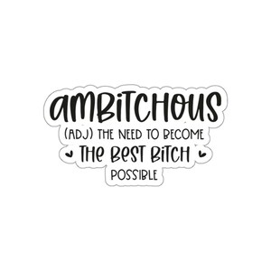amBitchous - Kiss-Cut Stickers