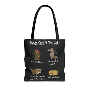 Things Said At The Vet Dogs - Tote Bag