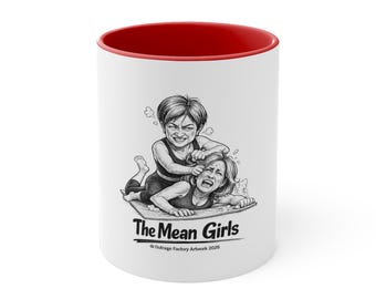 The Mean Girls Mug | Australian Political Satire