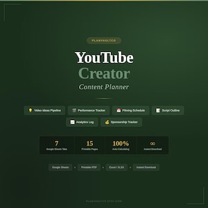 May include: A dark green digital content planner for YouTube creators by Planvaultco. Features include a video ideas pipeline, performance tracker, filming schedule, script outline, analytics log, and sponsorship tracker with 7 Google Sheets tabs.