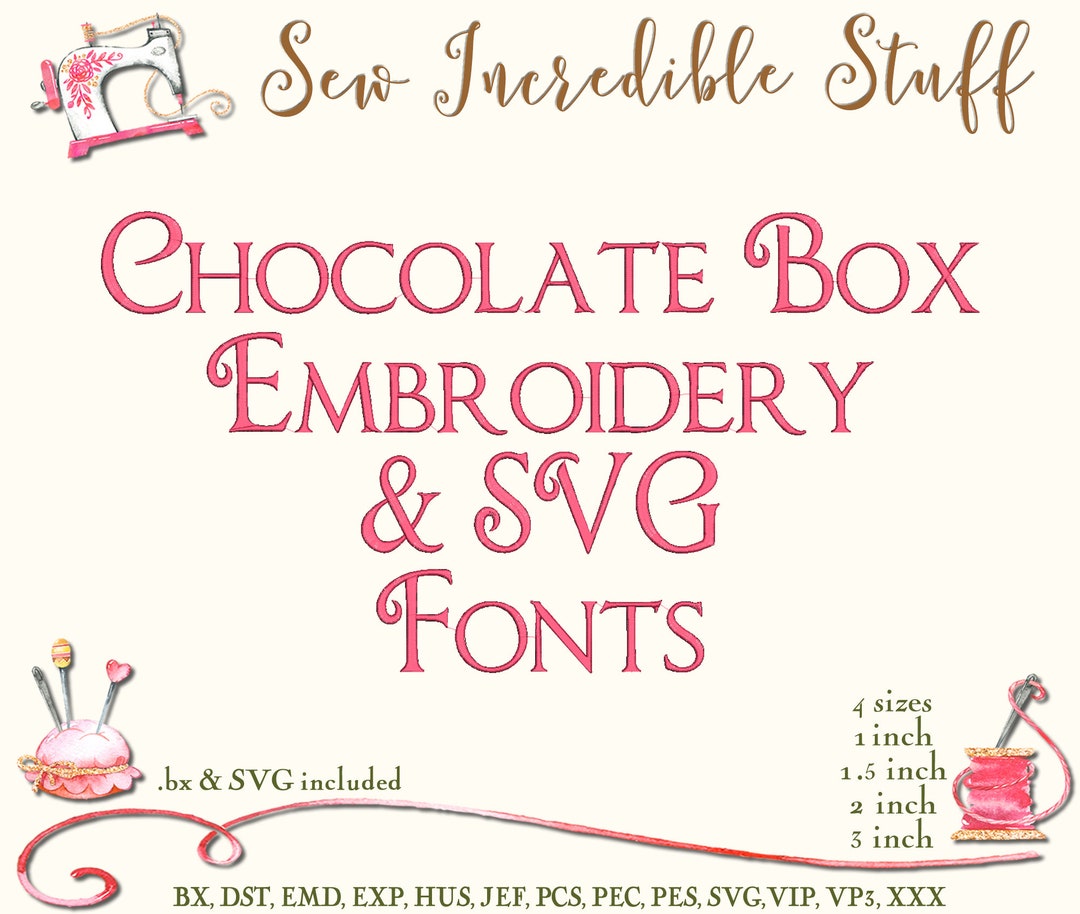 Chocolate Box Decorative Machine Embroidery and SVG Fonts, BX Font, SVG Font, 4 Sizes, 11