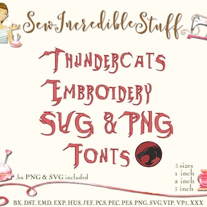 Thundercats Machine Embroidery SVG and PNG Font, 3 sizes- bx Font - PES Font,