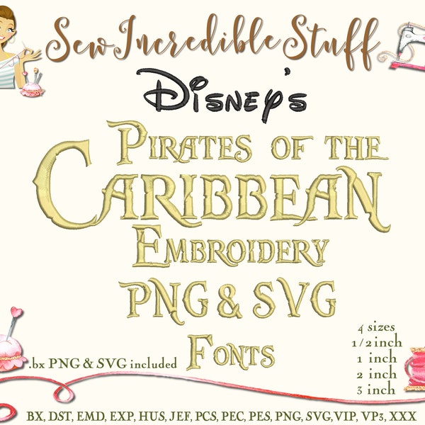 Pirates of the Caribbean Machine Embroidery, PNG and SVG Fonts, BX, 4 sizes, 11 formats