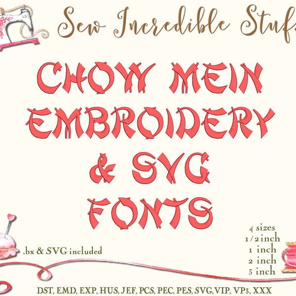 Chow Mein Oriental Style Machine Embroidery and SVG Fonts - 4 sizes - BX Fonts - SVG Font - 11 embroidery formats