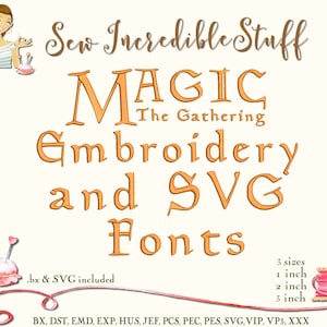 Magic the Gathering Machine Embroidery and SVG Fonts - 3 sizes- BX Font - SVG Font - 11 embroidery formats