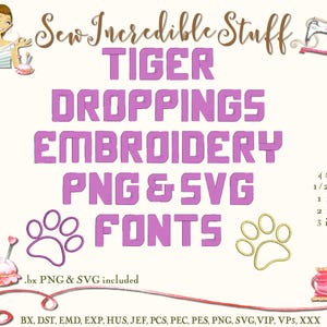 Tiger Droppings Machine Embroidery, PNG and SVG Fonts - BX Font - 4 sizes - 11 embroidery formats