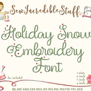 Holiday Snow Machine Embroidery Fonts - 3 sizes- .BX Font - 11 embroidery formats