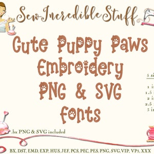 Cute Puppy Paws Machine Embroidery, PNG and SVG Fonts - 5 sizes - BX Font