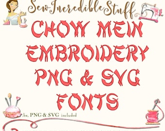 Chow Mein Oriental Style Machine Embroidery, PNG and SVG Fonts - 4 sizes - BX Fonts