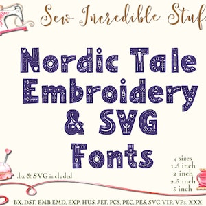 Nordic Tale Machine Embroidery and SVG Fonts - 4 embroidery sizes- BX Font - SVG Font
