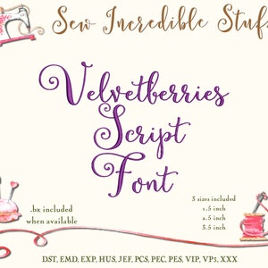Velvetberries Script Machine Embroidery Font - BX Font - PES Font - 3 sizes