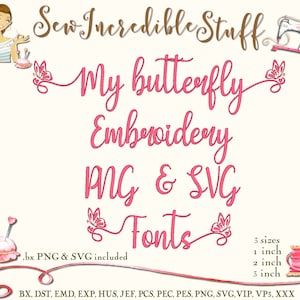 Cute Butterfly Machine Embroidery, PNG and SVG Fonts, 3 sizes- BX Font - 11 embroidery formats